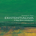 Existentialism - A Very Short Introduction