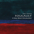 Foucault - A Very Short Introduction