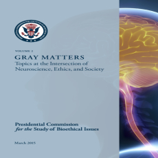 GRAY MATTERS Topics at the Intersection of Neuroscience, Ethics, and Society GRAY MATTERS Topics at the Intersection of Neuroscience, Ethics, and Society